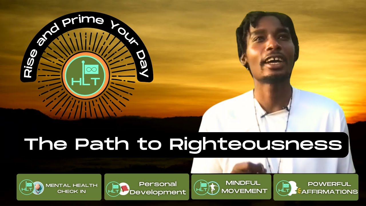 The Path to righteousness | Rise and Prime