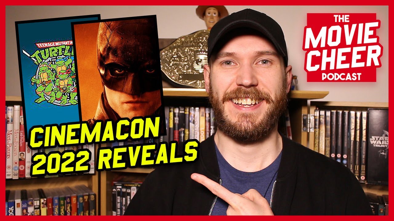 CinemaCon 2022 Reveals  | The Movie Cheer Podcast