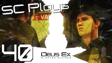 BANK REVISIT | Deus Ex Mankind Divided | Let