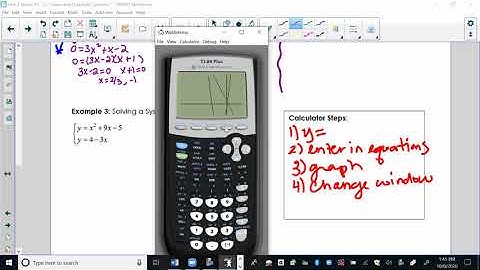 Math 3H 2.7 Notes - solving linear quadratic systems in calculator