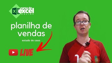 Planilha de Vendas no EXCEL - Como fazer uma Planilha de Vendas no EXCEL - Curso de Excel OnLine