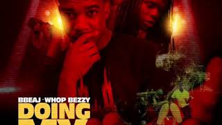 Celebrity “Doing My Dance” BBE AJ feat. WHOP BEEZY Profile
