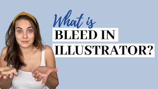 What is a Bleed in Illustrator?