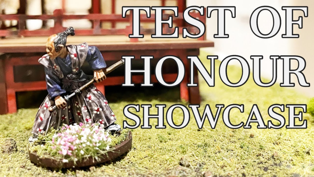 Test of Honour Model Showcase and Campaign Plans
