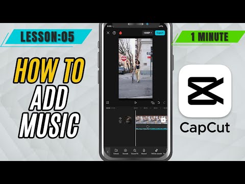 How to Add Music in CapCut Mobile - Lesson 05 CapCut Mobile Tutorial