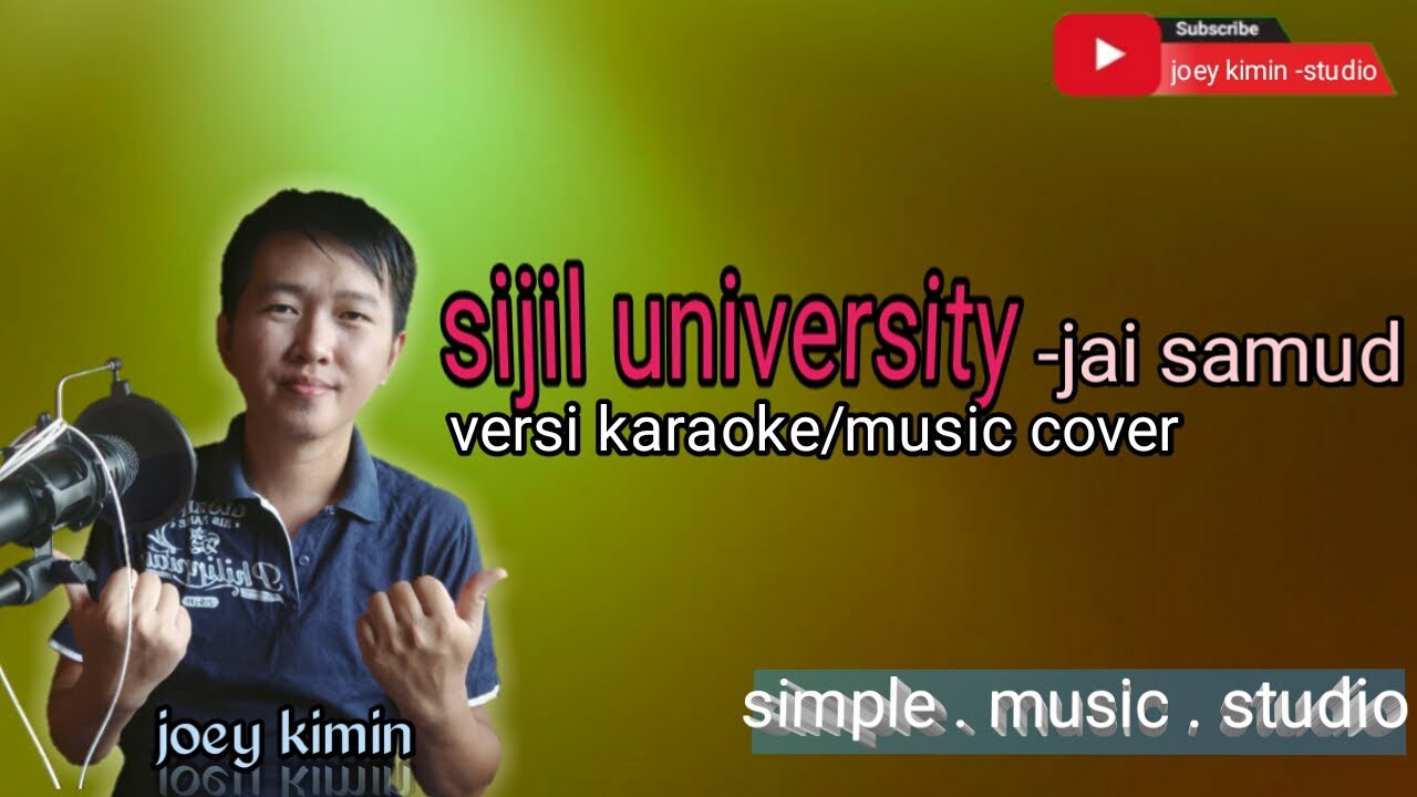 sijil university -jai samud (minus one, music cover)