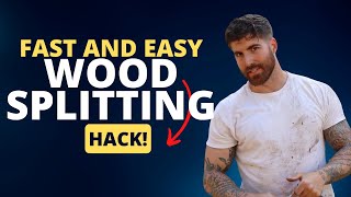 Fast Wood Splitting Hack!