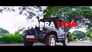 Mahindra Thar Cinematic Video Commercial