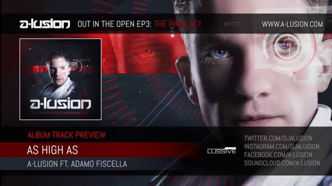 Tonton A-lusion ft. Adamo Fiscella - As High As (Official HQ Preview) di YouTube Tonton A-lusion ft. Adamo Fiscella - As High As (Official HQ Preview) di YouTube