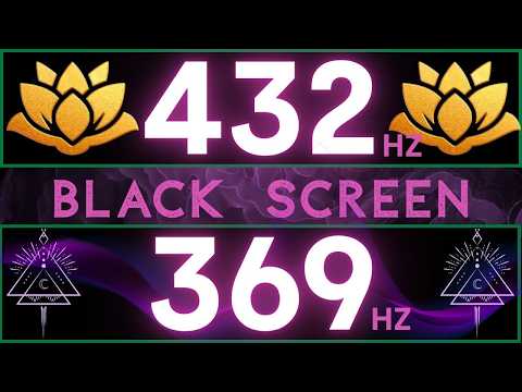 432 Hz + 369 Hz MANIFEST Every Good Things In Your Life | Remove Subconscious MONEY Blockages