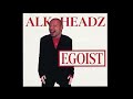 Alkheadz - Egoist (DJ Rezzz Remix) (Full Release) (Hardstyle/Hands Up)