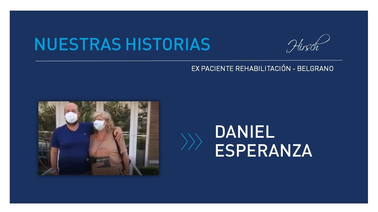 HISTORIAS HIRSCH: Daniel Esperanza