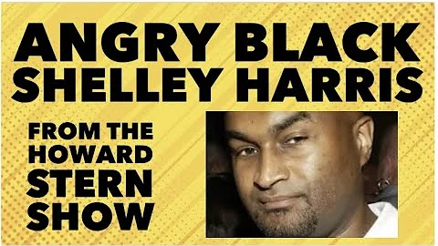 FROM THE HOWARD STERN SHOW ~ ANGRY BLACK (Shelley ...