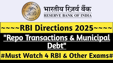 RBI Repo Directions 2025: Municipal Bonds Added as Eligible Collateral | Rules for Repo Updated 🇮🇳