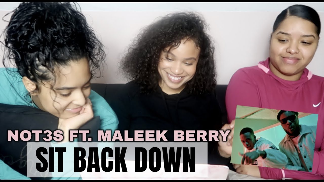 Not3s ft Maleek Berry - Sit Back Down (Официальное видео)
