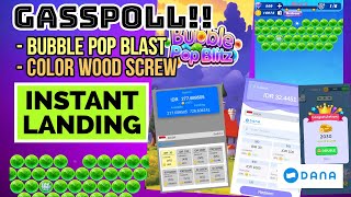 GASSPOLL!! INSTAN LANDING GAME BUBBLE POP & COLOR WOOD | GAME PENGHASIL SALDO DANA screenshot 3