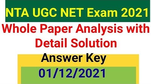 UGC NET PAPER Analysis Held On 01 December 2021 l UGC NET 2021 paper 1 analysis NET 2021 Answer Key