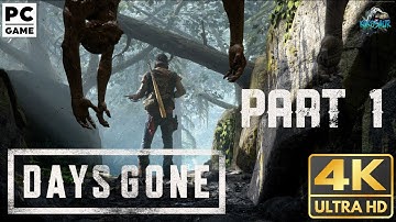 Days Gone PC Part 1 - Chasing Leon Walkthrough Gameplay  4K Ultra HD