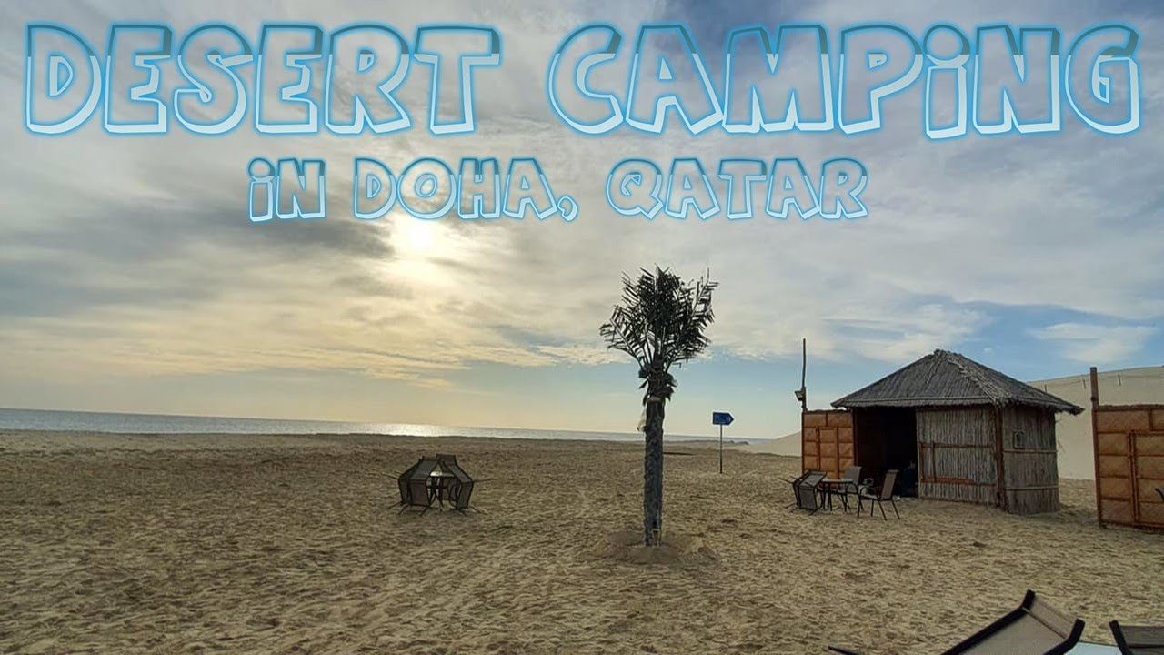 Desert Camping in Doha, Qatar shorts YouTube