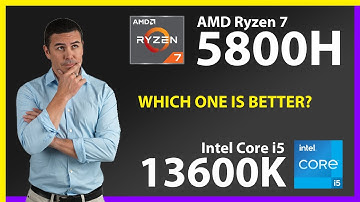 AMD Ryzen 7 5800H vs INTEL Core i5 13600K Technical Comparison