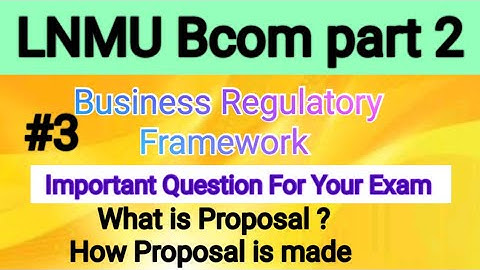 lnmu bcom part 2 business Regulatory framework important Question . Lecture 3