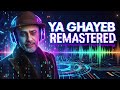 فضل شاكر يا غايب ريمكس 2026 Fadel Shaker Ya Ghayeb Remix 2026 يا غايب ريمكس نار 2026 