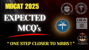 MDCAT 2025 Revision: Top MCQs You Must Know!