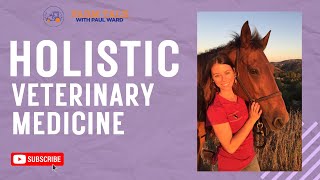 Vital Vet Tales: Unveiling Holistic Animal Care with Dr. Rhiannon Fenton