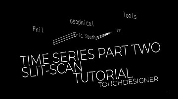 Philosophical Tools: Slit-Scan