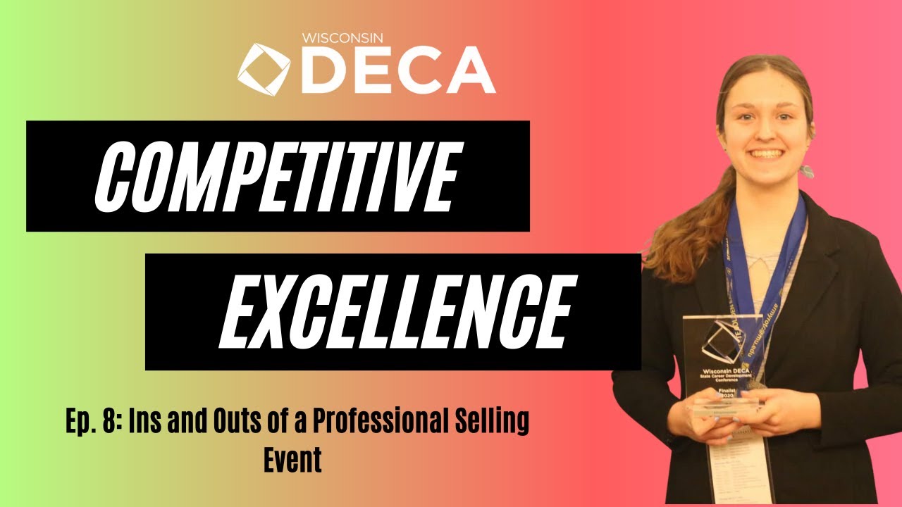 Competitive Excellence Ep. 8: Ins and Outs of a Professional Selling ...