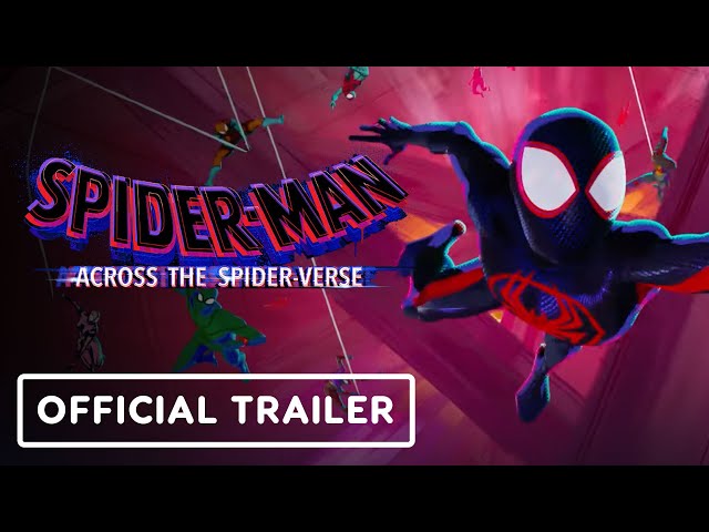 Spider-Man: Across The Spider-Verse - Official Trailer #2 - IGN