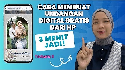 Cara Mudah Membuat Undangan Digital GRATIS dari HP selama 3 menit  #undanganpernikahan