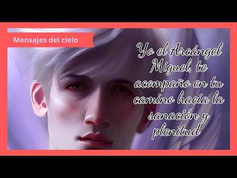 🌟✨ Mensaje Inspirador del Arcángel Miguel 🌟✨ ¡Ilumina tu Camino hacia la Sanación! 😇🔆