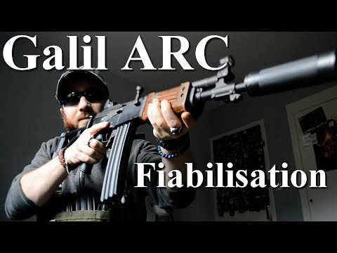 Galil ARC : Fiabilisation ! (n°353) @Bleiz39