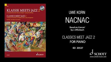 Nacnac by Uwe Korn from "Classics Meet Jazz 2" for piano