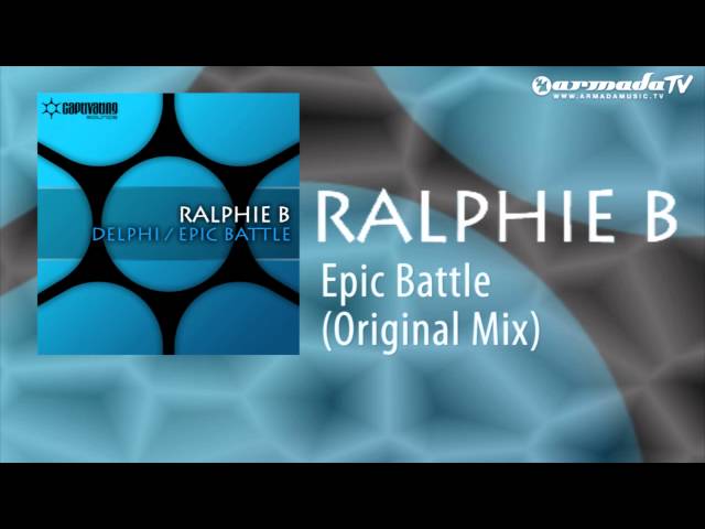 Ralphie B - Epic Battle