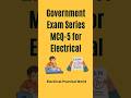 Government exam test series MCQ #electrical #mcq #sscje #exam #uppcl #video#shortvideo