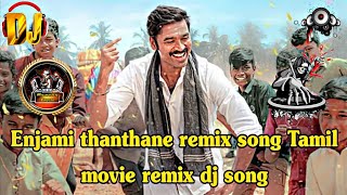Enjami thanthane DJ remix song// idli kadai//tamil remix DJ song