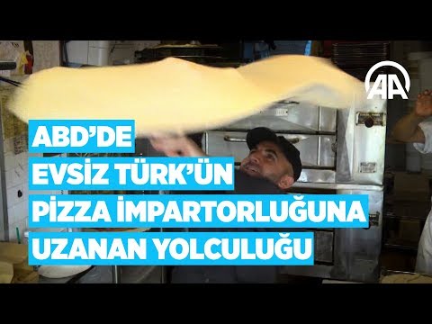 ABD'de evsiz Türk'ün pizza impartorluğuna uzanan yolculuğu