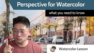 Perspective for watercolor  what you need to know