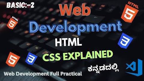 Web Development in Kannada - CSS Basics | Cascading Style Sheets | Full Course for Beginners -  2