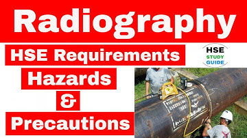 Radiography Safety in hindi | Radiography HSE Requirements | Radiography Hazards & Precautions