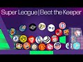 Football Clubs Marble Race Beat the Keeper | UEFA Super League