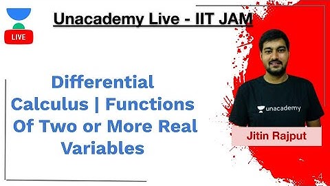 Differential Calculus | Functions Of Two or More Real Variables | JAM 2020 | Jitin Rajput | IIT JAM