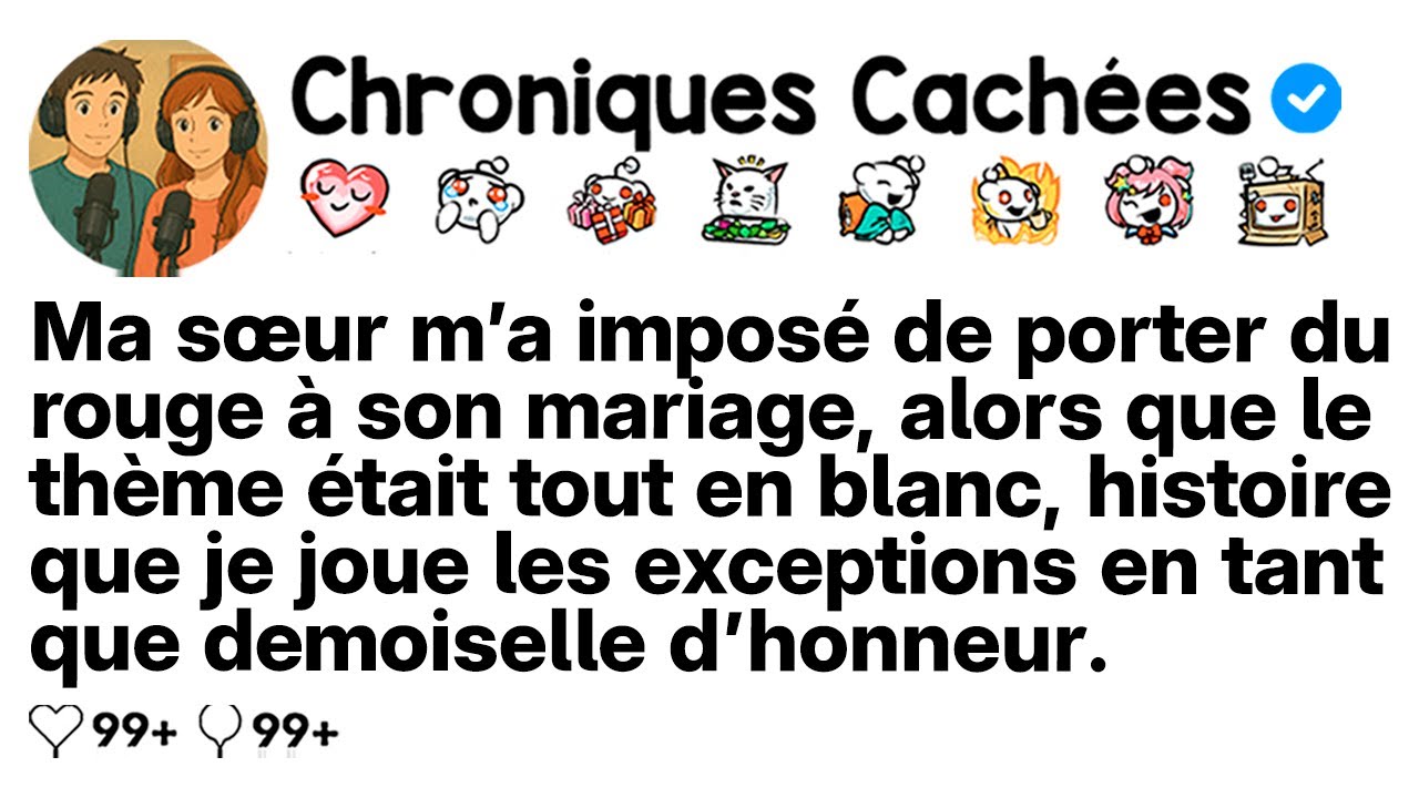 [COMPLET] Ma sœur m’a imposé du ROUGE à son mariage tout blanc, moi la demoiselle d’honneur.