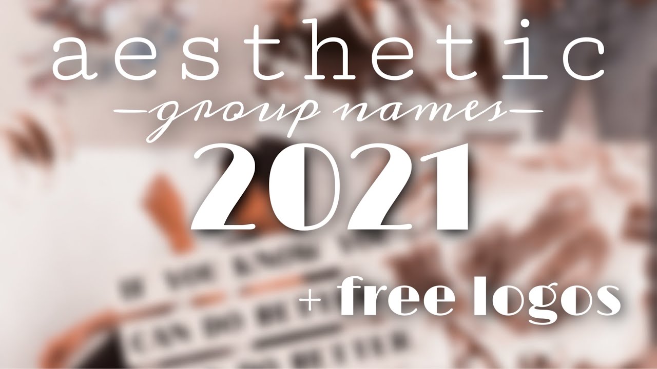 Aesthetic Roblox Group Name Ideas 2021 Free Group Logos Youtube - cute aesthetic roblox group names