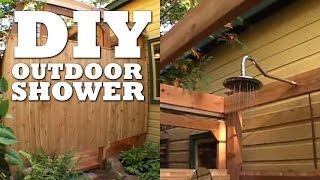 How To Make an OUTDOOR SHOWER