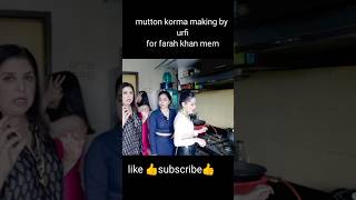mutton korma making by urfi for farah khan mem#shorts#trendingshprys