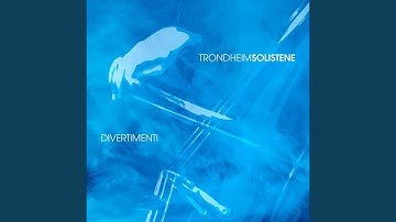 BARTÓK Divertimento for Strings, Sz 113: I. Allegro non Troppo