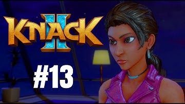 Knack 2 Walkthrough Gameplay Part 13 – PS4 1080p Full HD – No Commentary